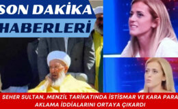 Gazeteci Seher Sultan: Menzil Tarikatı’nın İstismarını İfşa Ediyor!